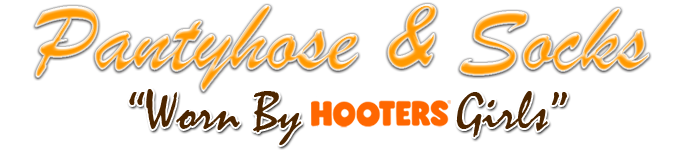 Pantyhose and Socks for Hooters Girls